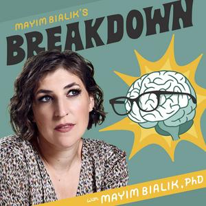 Ouça Mayim Bialik's Breakdown na aplicação