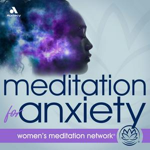 Ouça Meditation for Anxiety na aplicação