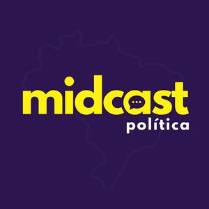 Ouça MIDCast Política na aplicação