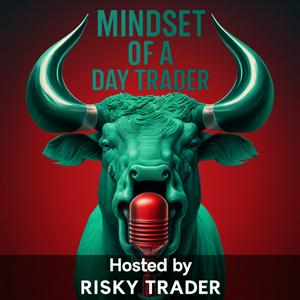 Mindset Of A Day Trader