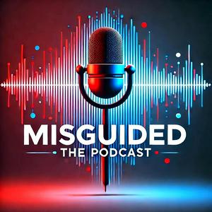 Ouça Misguided: The Podcast na aplicação