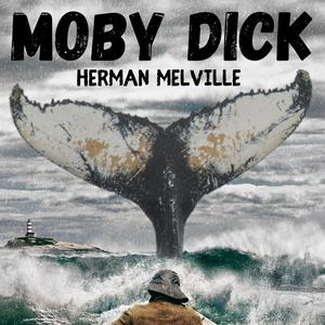 Ouça Moby Dick - Herman Melville na aplicação