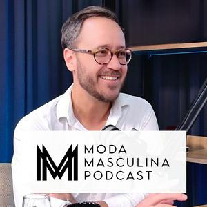 Moda Masculina Podcast