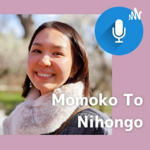 Momoko To Nihongo (Japanese Listening for Beginners &amp; Intermediates)