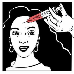 The Mother Of It All