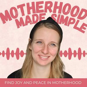 Motherhood Made Simple