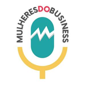 Ouça Mulheres Do Business na aplicação