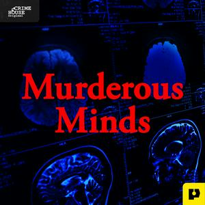 Ouça Murderous Minds na aplicação