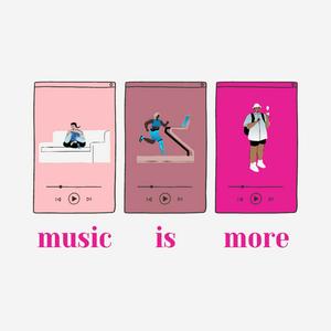 musicismore