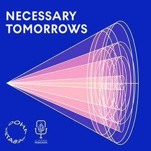 Ouça Necessary Tomorrows na aplicação