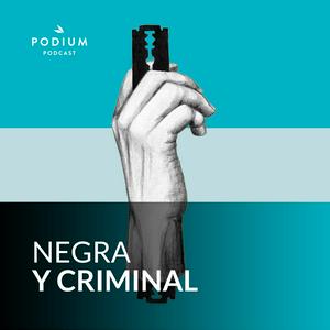 Ouça Negra y criminal na aplicação