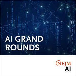 Ouça NEJM AI Grand Rounds na aplicação