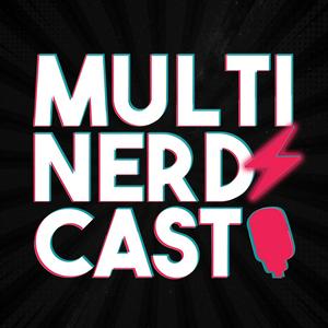 Ouça Multi Nerdz Cast na aplicação