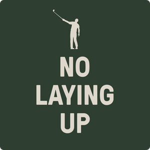 Ouça No Laying Up - Golf Podcast na aplicação