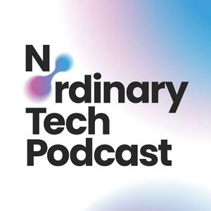 Ouça No Ordinary Tech Podcast na aplicação