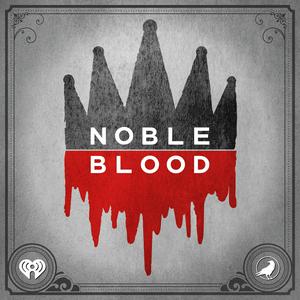 Ouça Noble Blood na aplicação