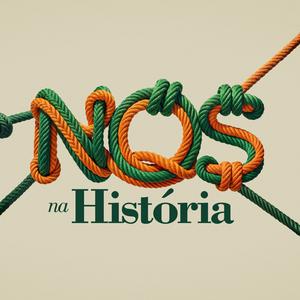 Nós na História