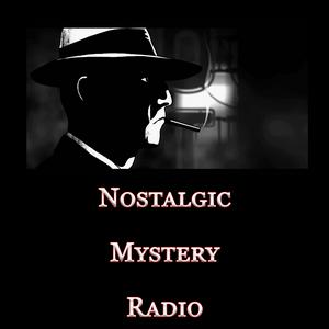 Ouça Nostalgic Mystery Radio na aplicação