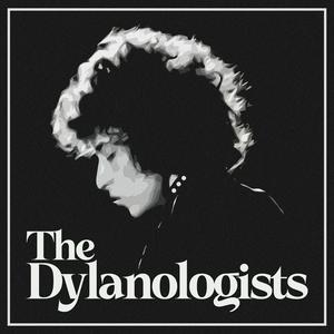 The Dylanologists