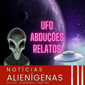 Ouça Notícias Alienígenas.
Toda terça, sexta e domingo áudio novo no canal. na aplicação