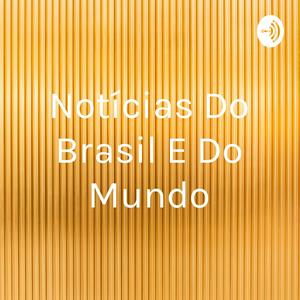 Notícias Do Brasil E Do Mundo