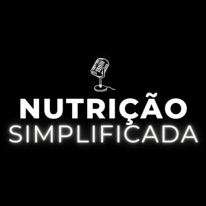 Ouça Nutrição Simplificada na aplicação