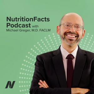 Ouça Nutrition Facts with Dr. Greger na aplicação