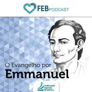 Ouça O Evangelho Por Emmanuel | FEB na aplicação