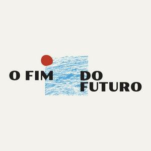 O Fim do Futuro