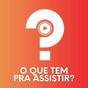 O Que Tem Pra Assistir?: Filmes online e nos cinemas