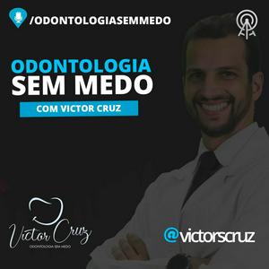 Ouça Odontologia sem Medo na aplicação