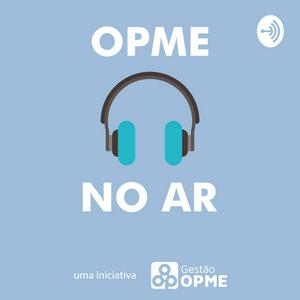 OPME no Ar