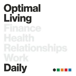 Ouça Optimal Living Daily - Personal Development and Self-Improvement na aplicação