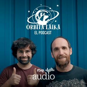 Ouça Órbita Laika. El podcast na aplicação