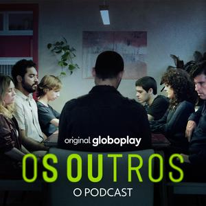 Ouça Os Outros - O Podcast na aplicação