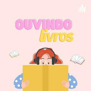 Ouvindo Livros