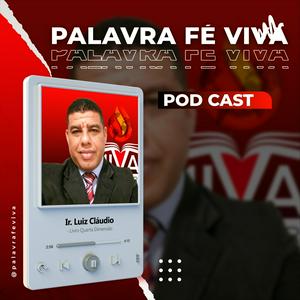 Palavra Fé Viva Podcast