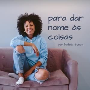 Ouça Para dar nome às coisas na aplicação