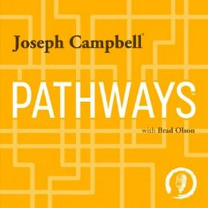 Ouça Pathways with Joseph Campbell na aplicação