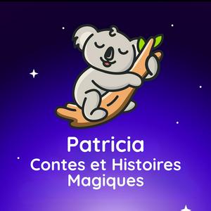 Patricia - Contes et histoires magiques