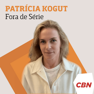 Ouça Patrícia Kogut - Fora de Série na aplicação