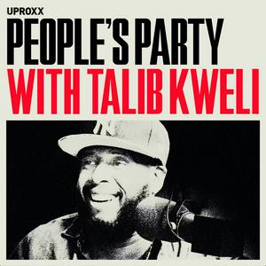 Ouça People's Party with Talib Kweli na aplicação