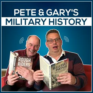 Ouça Pete & Gary's Military History na aplicação