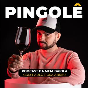 Ouça Pingolê - O Podcast da Meia Gaiola na aplicação