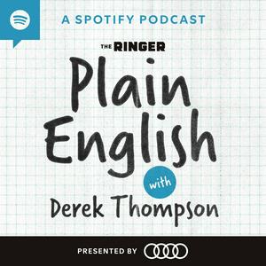 Ouça Plain English with Derek Thompson na aplicação