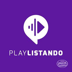 Ouça Playlistando na aplicação