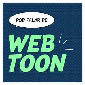 Ouça Pod Falar de Webtoon na aplicação