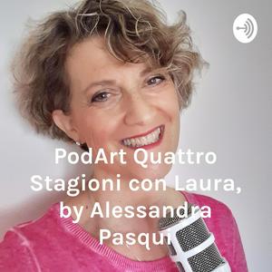 Ouça Italian Podcast italiano facile Quattro Stagioni con Laura, by Alessandra Pasqui na aplicação