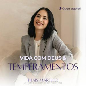 Ouça Vida com Deus & Temperamentos na aplicação