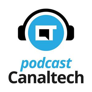 Ouça Podcast Canaltech na aplicação